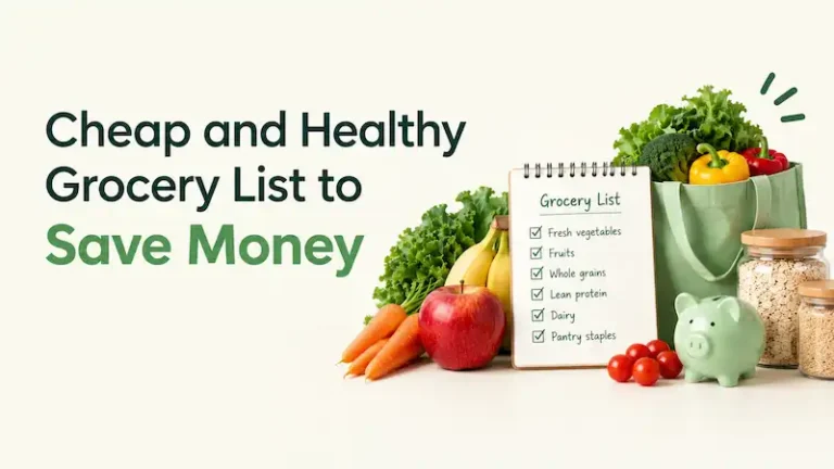 Cheap and healthy grocery list with fresh vegetables, fruits, whole grains, and a piggy bank for saving money.