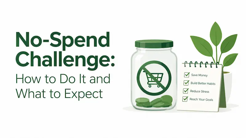 No-Spend Challenge: How to Do It and What to Expect